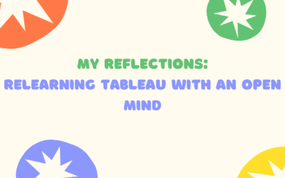 Re-Learning Tableau with an open mind