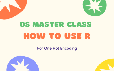 How to Use R for One Hot Encoding