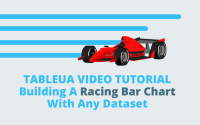 Tableau Tip | How To Build A Racing Bar Chart With ANY Dataset