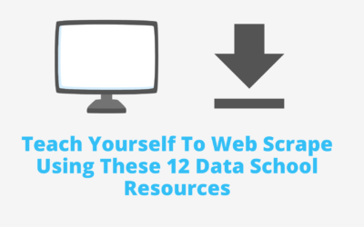 Alteryx Tip | Teach Yourself To Web Scrape Using These 12 Data School Tutorials