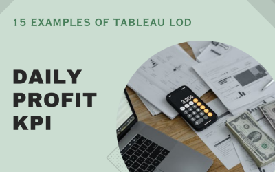 15 Examples of Tableau LOD – Daily Profit KPI