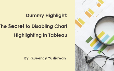 Dummy Highlight: The Secret to Disabling Chart Highlighting in Tableau