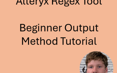 Alteryx Regex Tool Beginner Output Method Tutorial