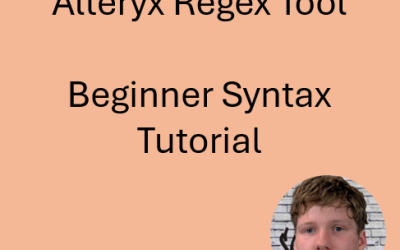 Alteryx Regex Tool Beginner Syntax Tutorial